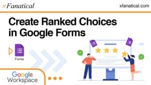 Create-Ranked-Choices-in-Google-Forms
