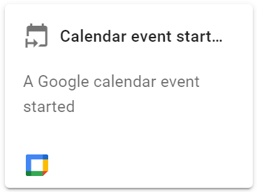 Select Calendar event Started action