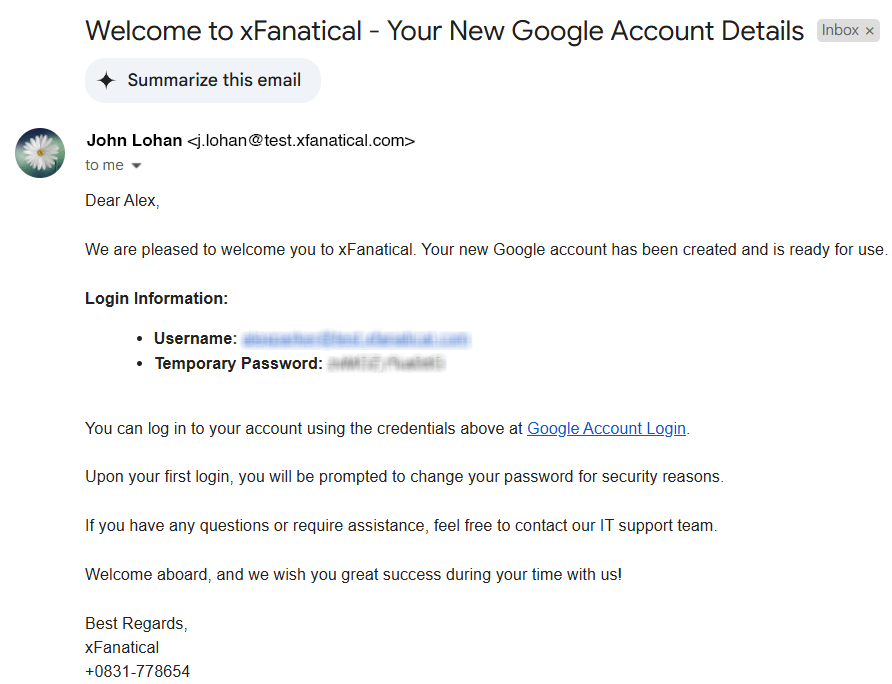 An email notification will be sent to the user when the rule is executed, confirming the action performed