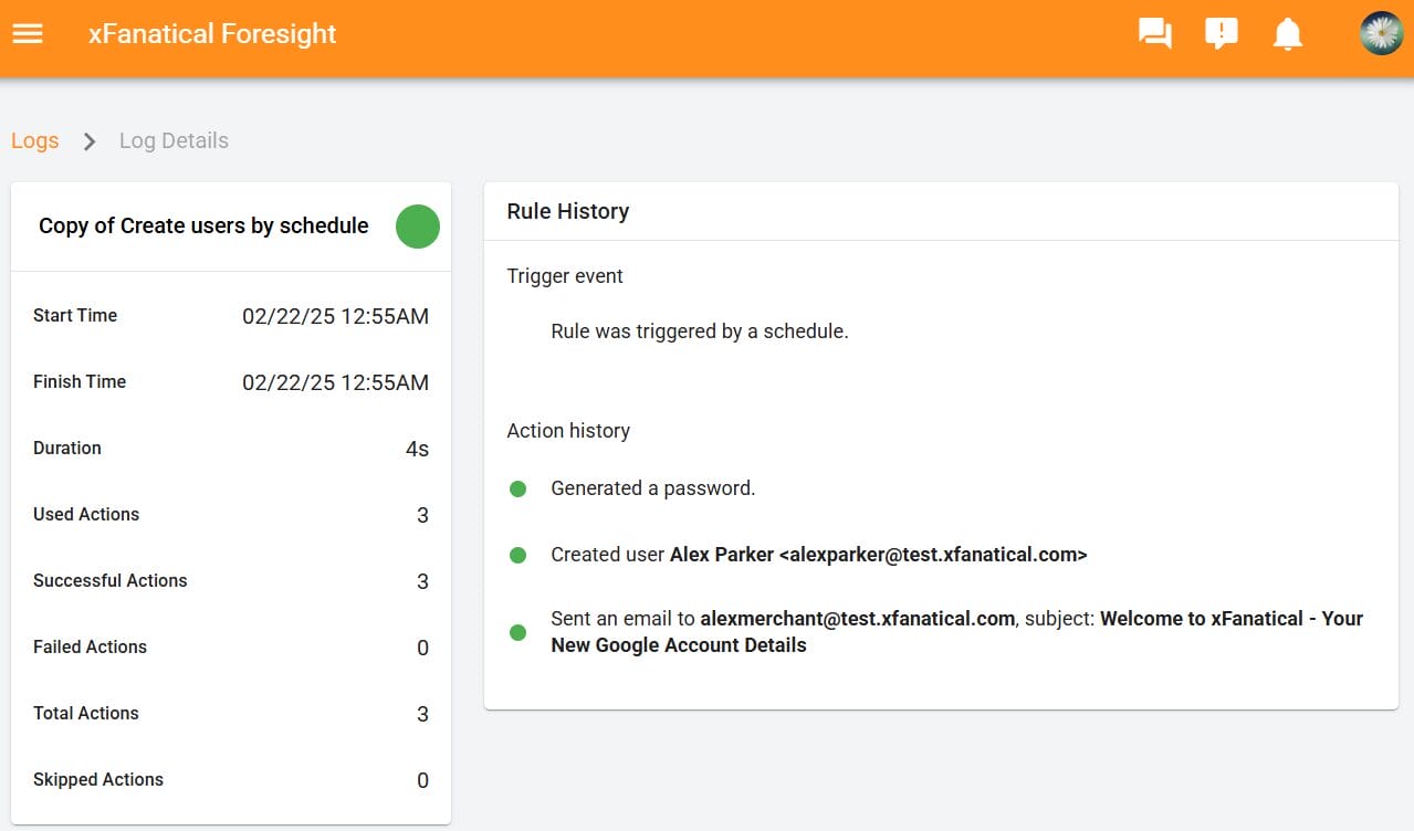 A detailed log screen, sent upon the execution of the rule, informing users of the action taken