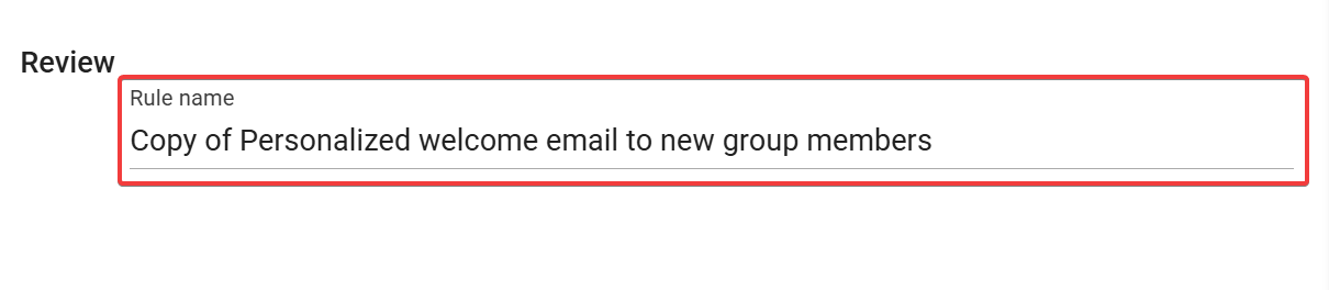 Configuring Rule name on Review screen