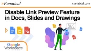 Disable-Link-Preview-Feature-in-Docs,-Slides-and-Drawings