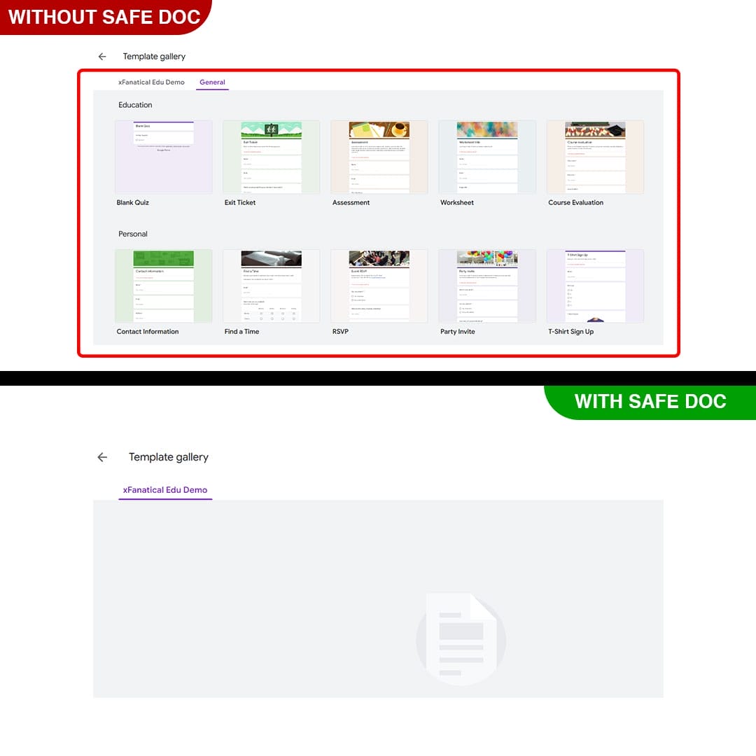 xFanatical Safe Doc removes the General Templates option in Google Forms