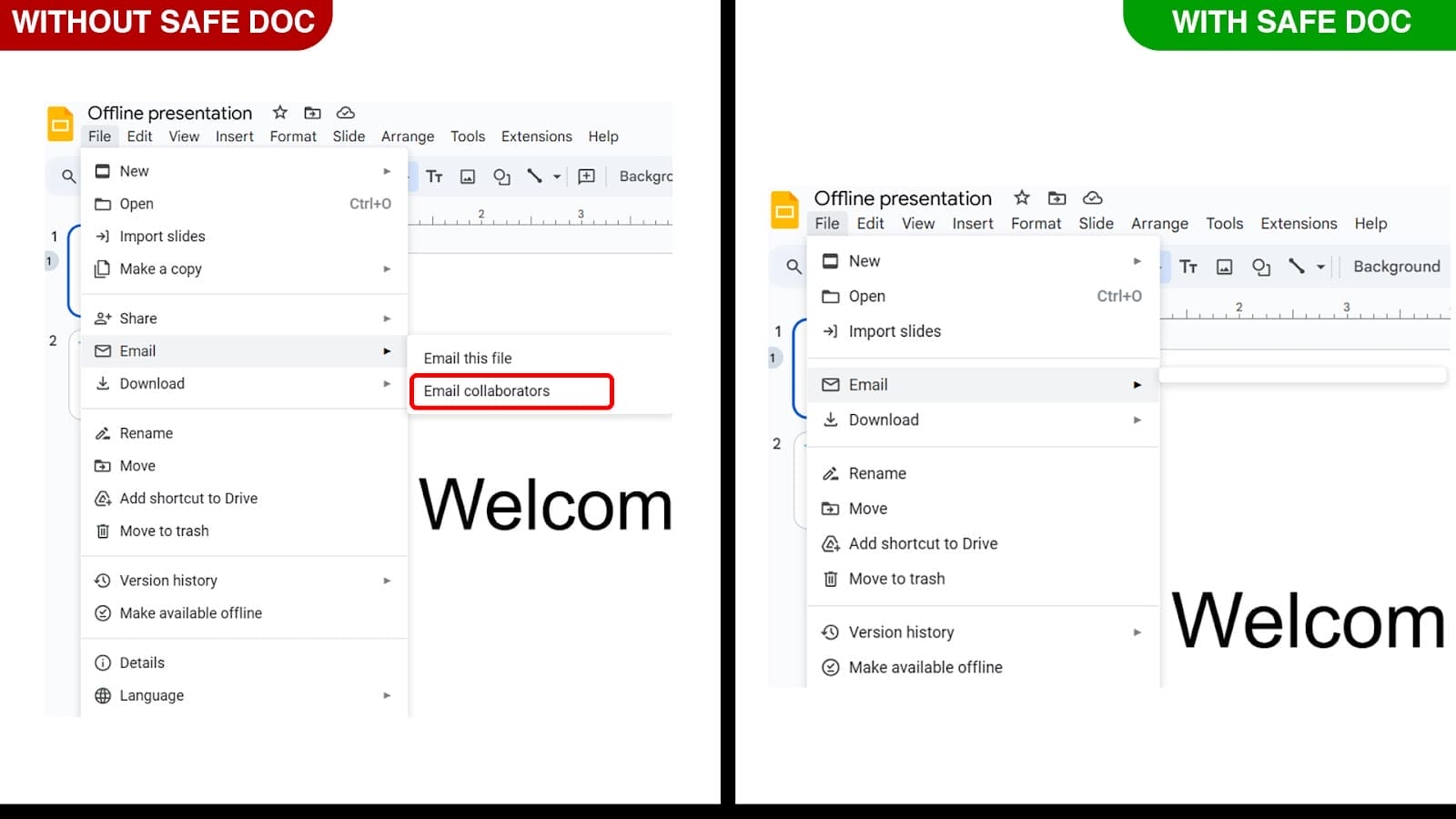 xFanatical Safe Doc removes the File > Email > Email collaborators menu in Google Slides