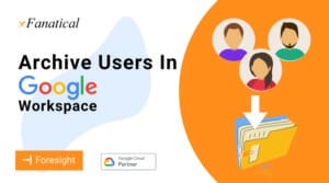 Archive Users In Google Workspace