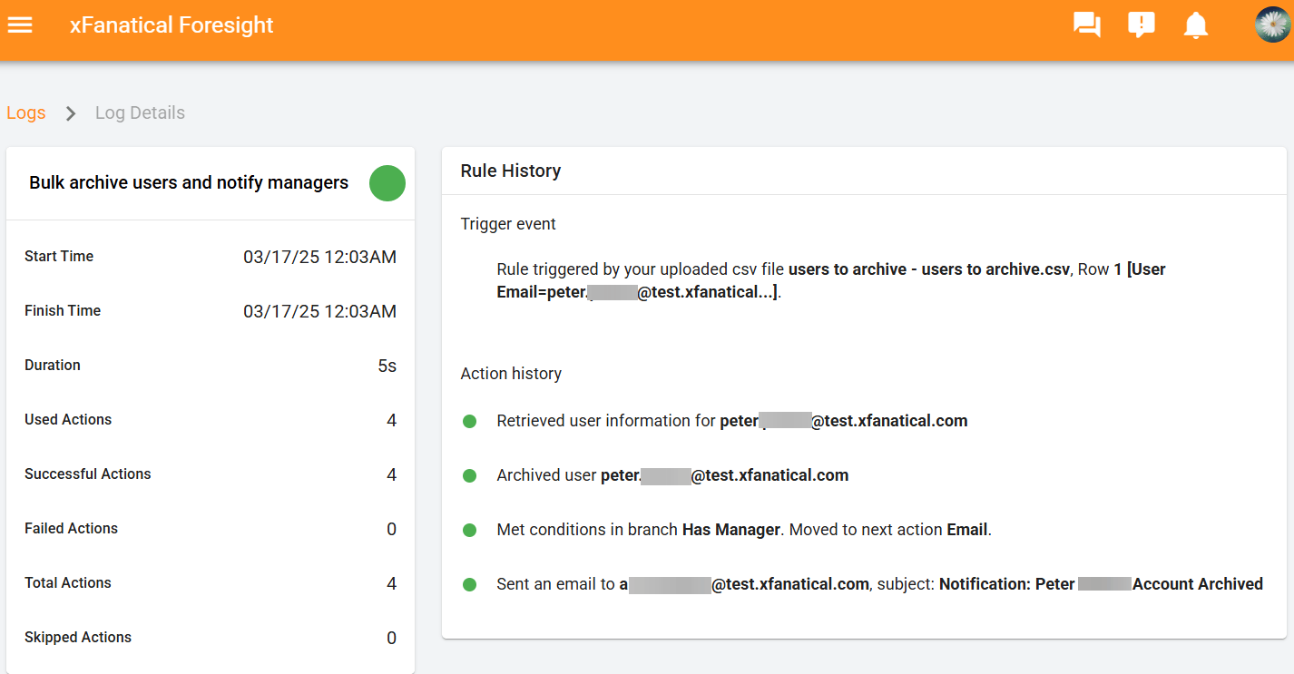 A detailed log screen, sent upon the execution of the rule, informing users of the action taken.