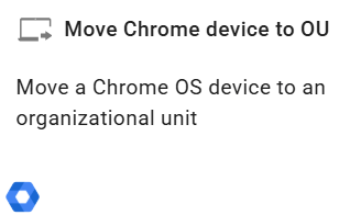 Selecting move chrome device to OU action on select an action screen