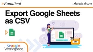 How-to-Export-Google-Sheets-as-CSV