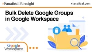 Bulk Delete Google Groups in Google Workspace