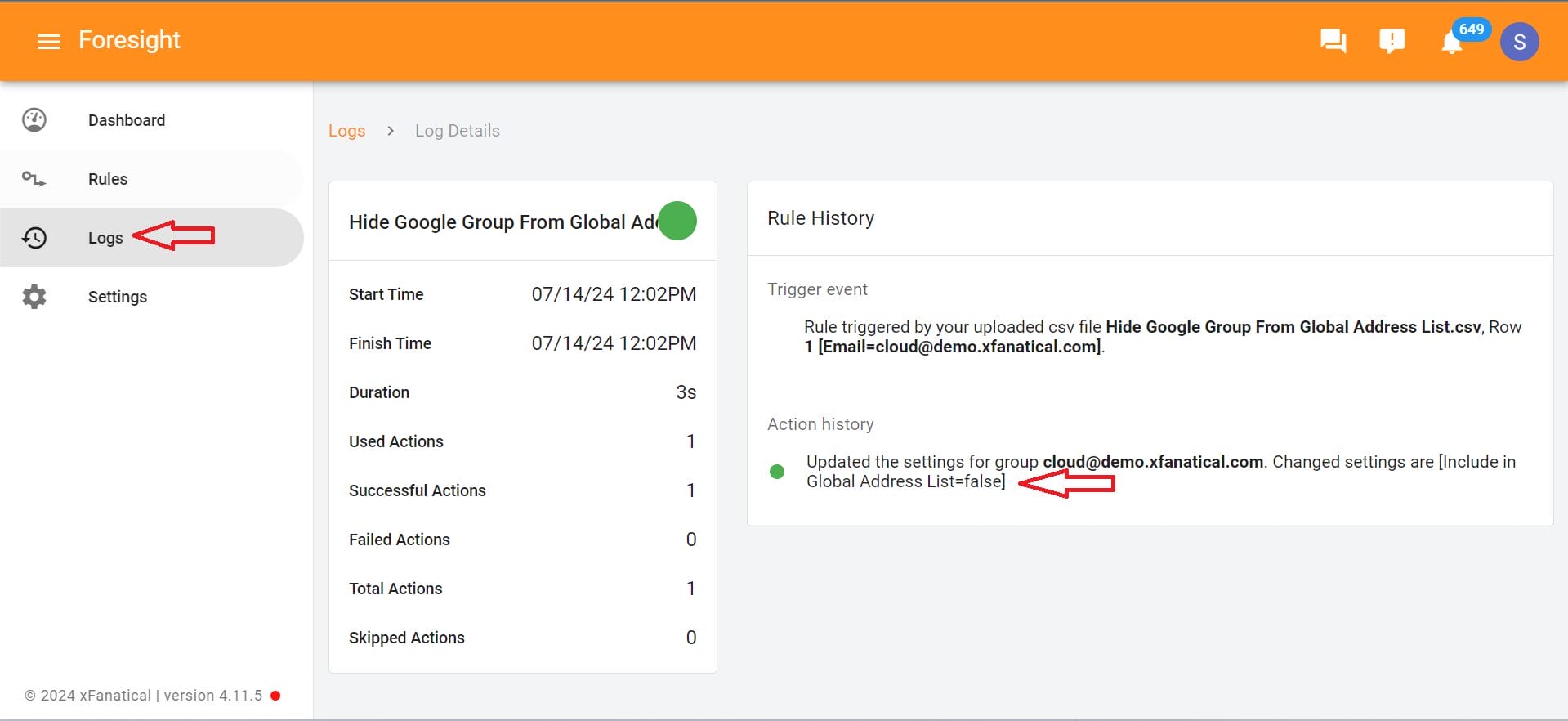 Alternatively, you can access this information on the Logs page, where successful rule triggers are displayed.
