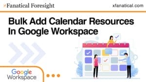 Bulk Add Calendar Resources In Google Workspace