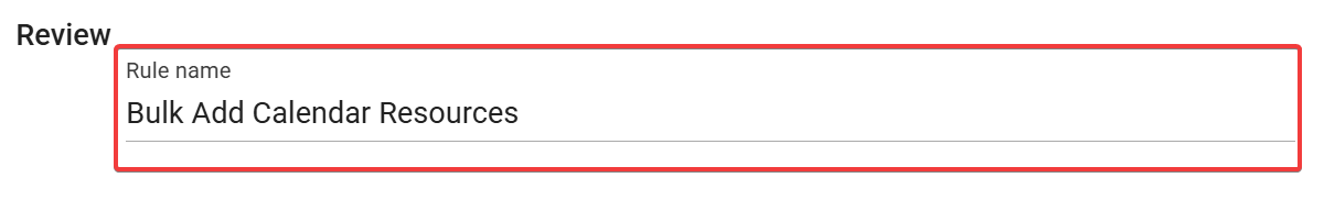 Rule Review screen with Rule name column to be customize
