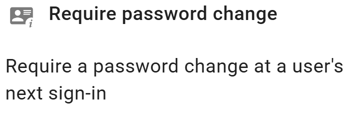 Select the require password change action for bulk require password changes for users rule.