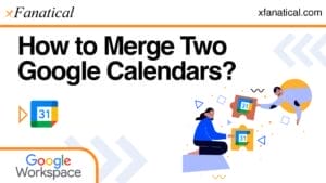 How to merge two Google Calendars