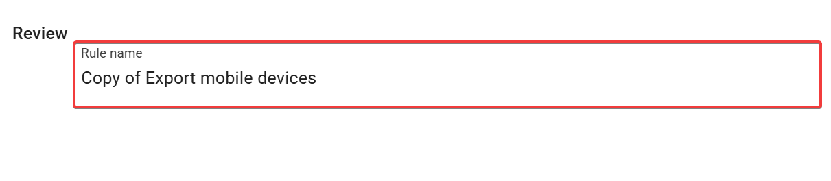 Configuring Rule name of rule review screen