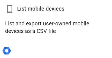 Select an action screen, select List mobile devices actionSelect an action screen, select List mobile devices action
