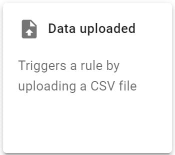 Select the Data Uploaded trigger from the select a trigger screen