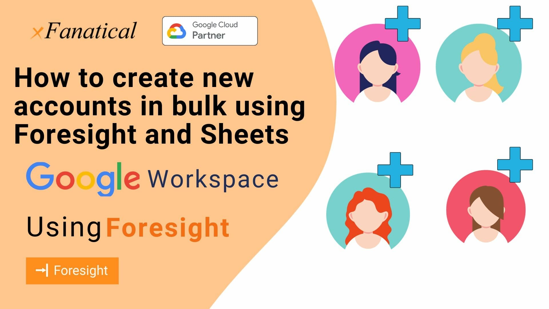 Bulk adding new users in Google workspace using Foresight