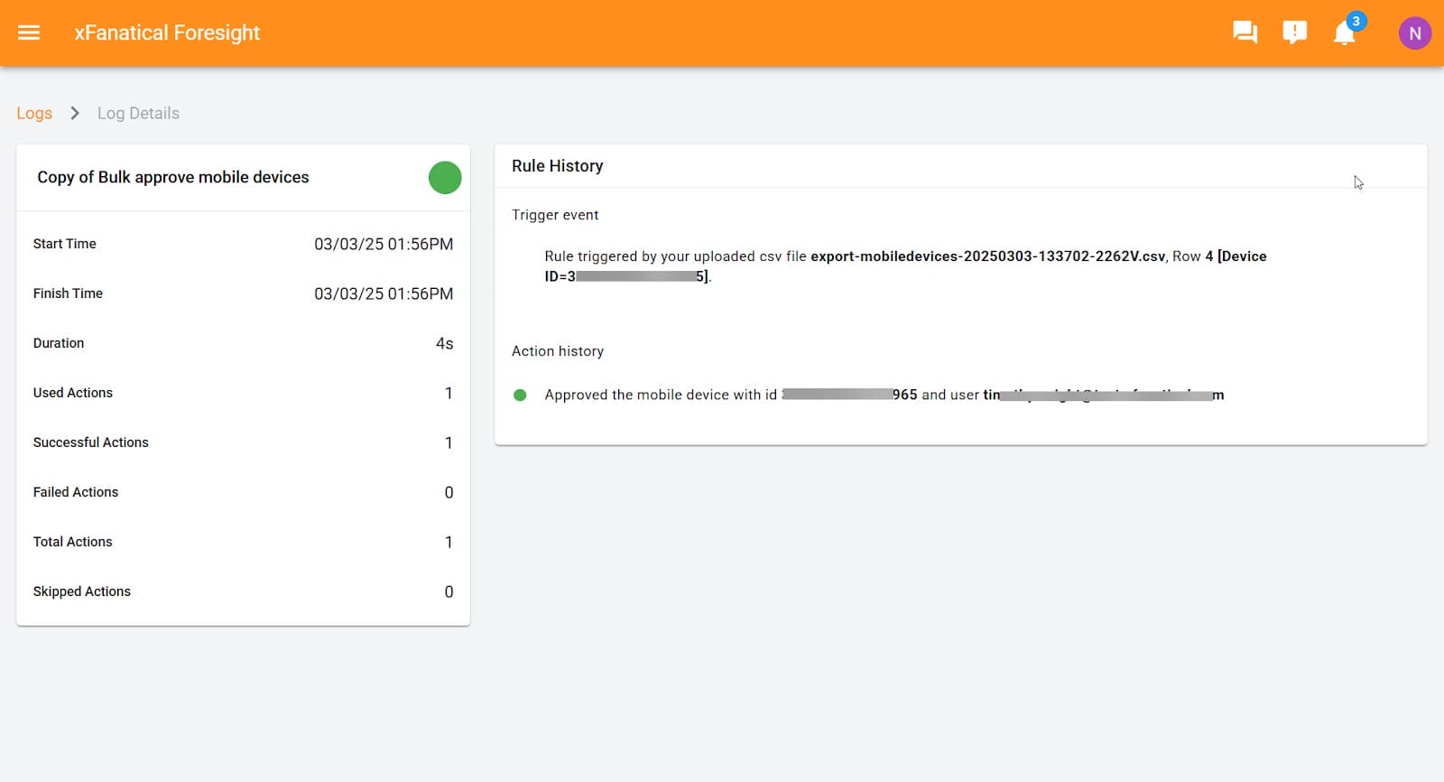 In the log you can find the approved mobile device id, and user email