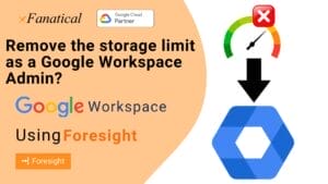 Remove stroge limit as a google workspace admin