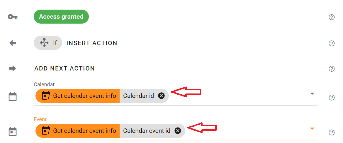 In the Get calendar event info action, select the Calendar id variable for the Calendar field, and select the Calendar event id for the Event field