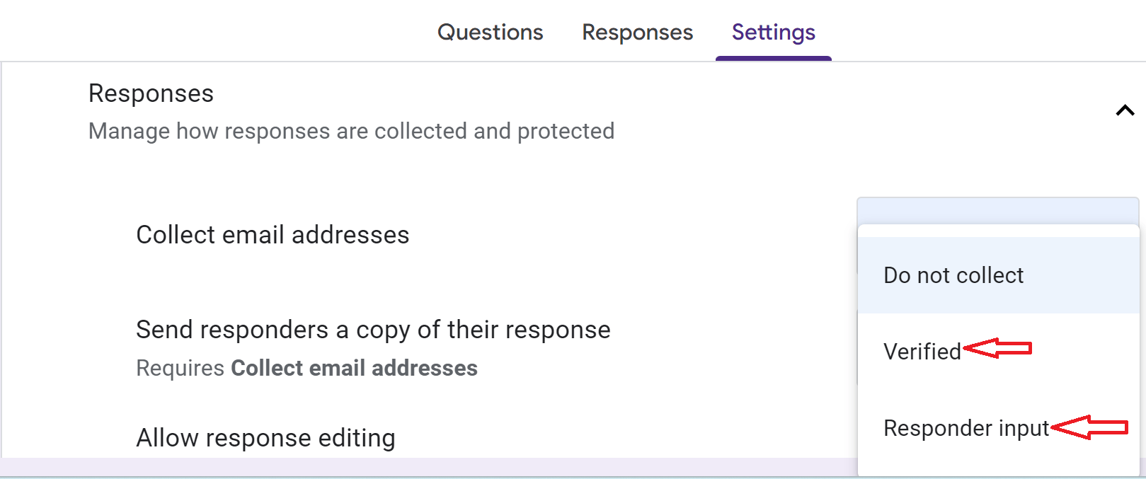 If the form owner chose not to use the Google Form's setting to automatically collect the respondent's email address