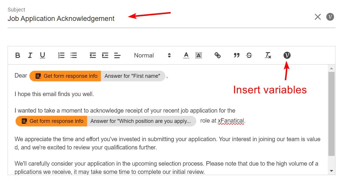 In the Email body, compose the confirmation email template to respondents