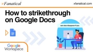 How to strikethrough on Google Docs