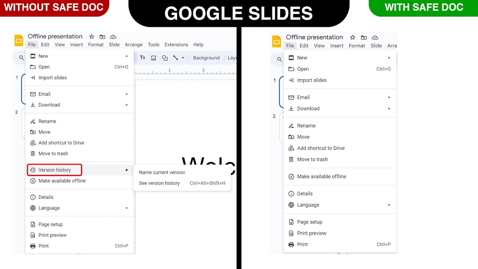 xFanatical Safe Doc removes the Files > Version history menu in Google Slides