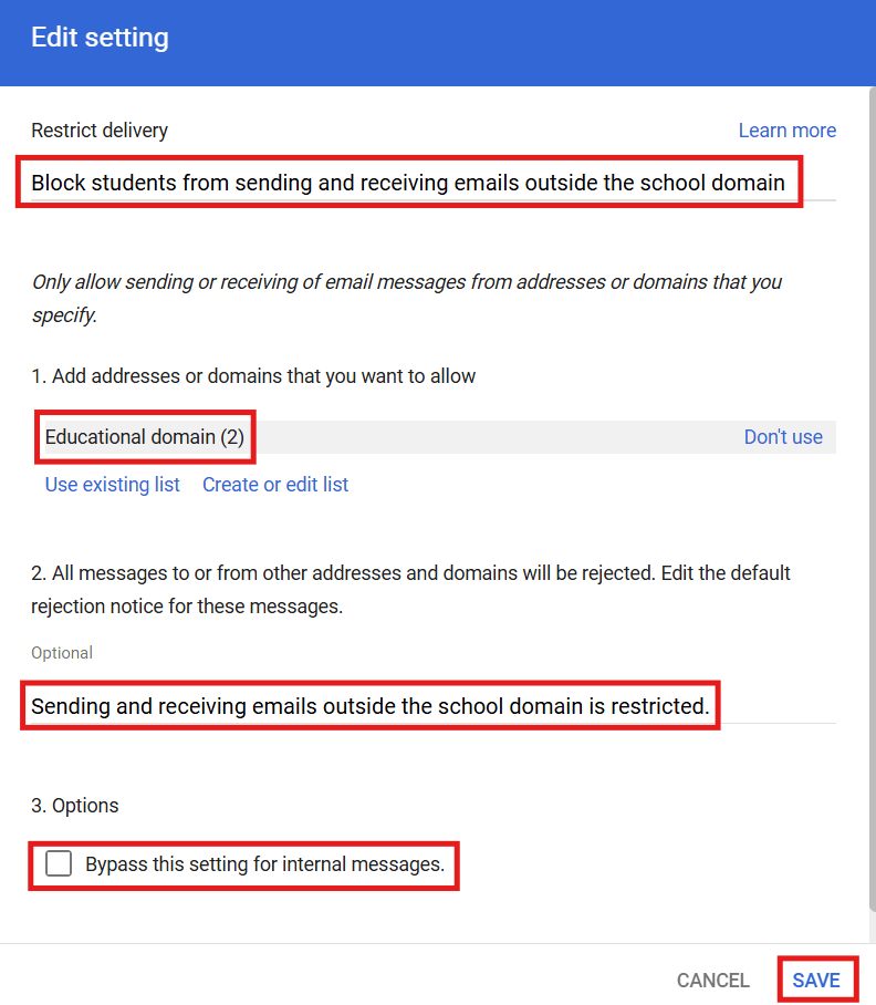 Add rule to block students from sending and receiving emails outside the school domain