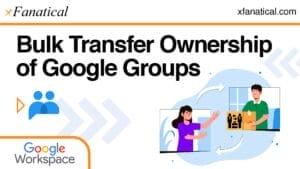 Bulk-transfer-ownership-of-Google-groups