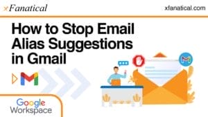 How-to-Stop-Email-Alias-Suggestions-in-Gmail