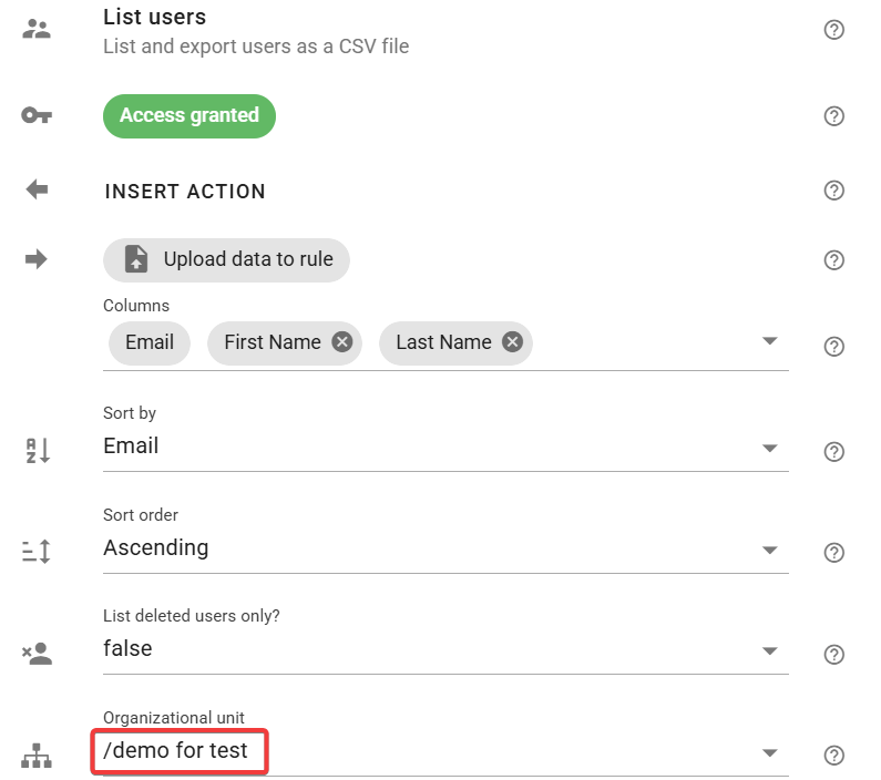 Provide organizational unit for listing the users.
