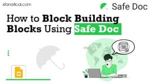 Block-Building-Blocks-using-Safe-Doc