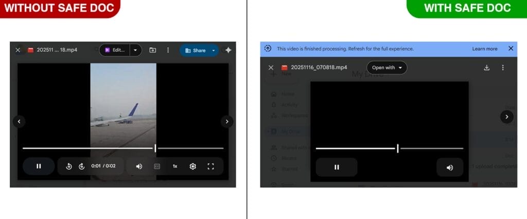 xFanatical Safe Doc blocks video playback in Google Drive Preview immediately after the upload.